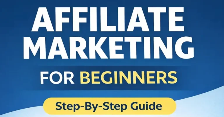 How To Start Affiliate Marketing For Beginners (Step-By-Step Guide)